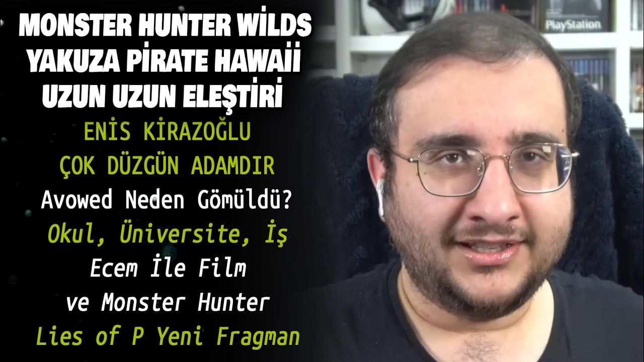 Dost Kayaoğlu: Enis Kirazoğlu çok Kibar ve Düzgün bir Adamdır, Monster Hunter Wilds Detaylı Eleştiri