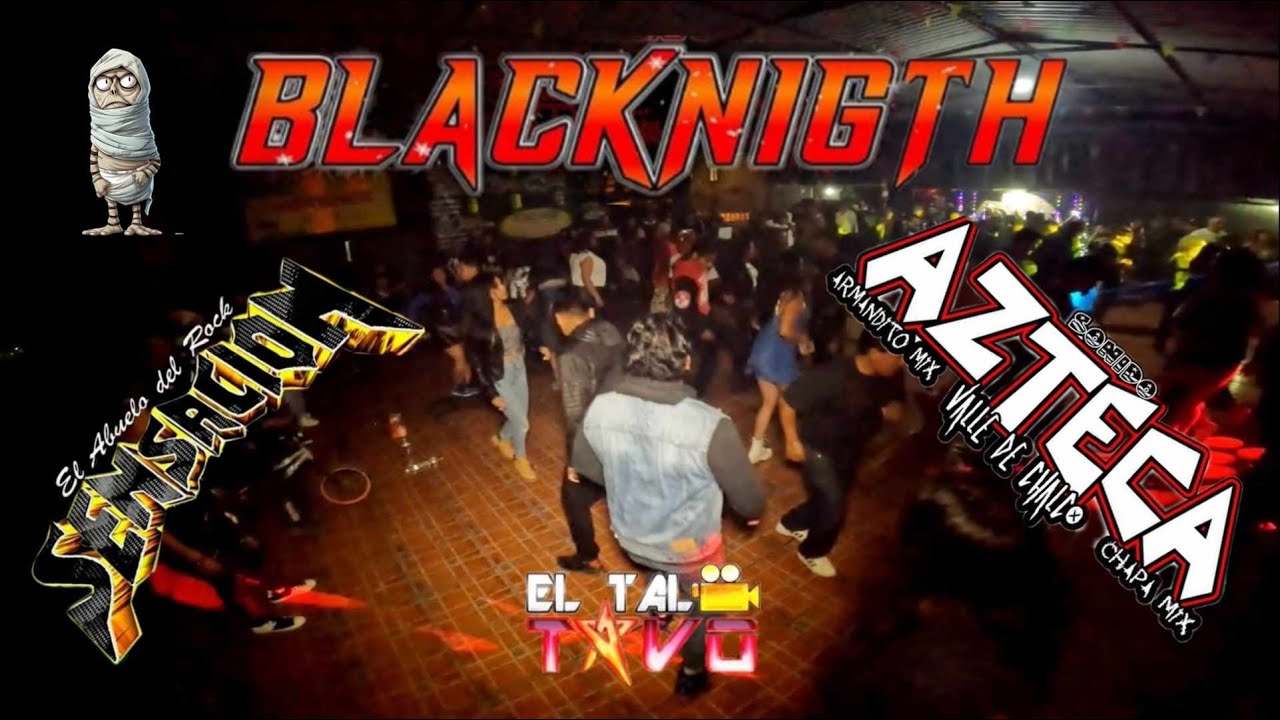 Es el Abuelo y Azteca Rock and Roll en el Black Nigth/Todos los viernes de rock/Valle de Chalco