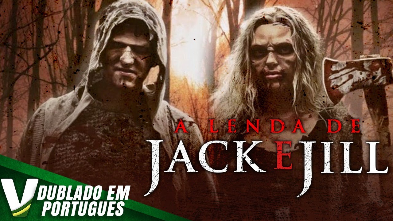 A LENDA DE JACK E JILL  | LANÇAMENTO 2021 | NOVO FILME HD DE TERROR COMPLETO DUBLADO EM PORTUGUÊS