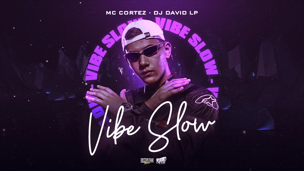 MC CORTEZ E DJ DAVID LP  - VIBE SLOW (VISUALIZER)