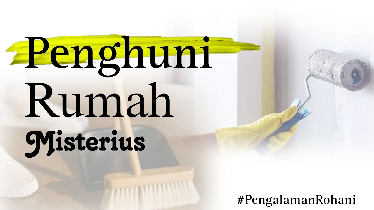 Penghuni Rumah Misterius I pengalaman rohani #sholawatwahidiyah
