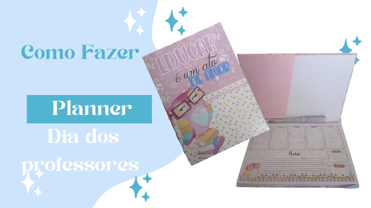 Como fazer Planner Dia dos professores | molde grátis