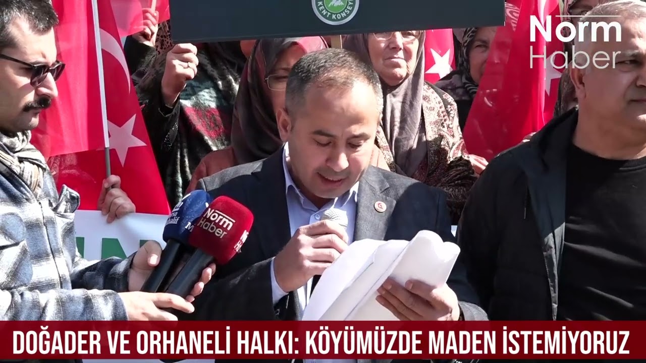 DOĞADER ve Orhaneli halkı: K&ouml;y&uuml;m&uuml;zde maden istemiyoruz