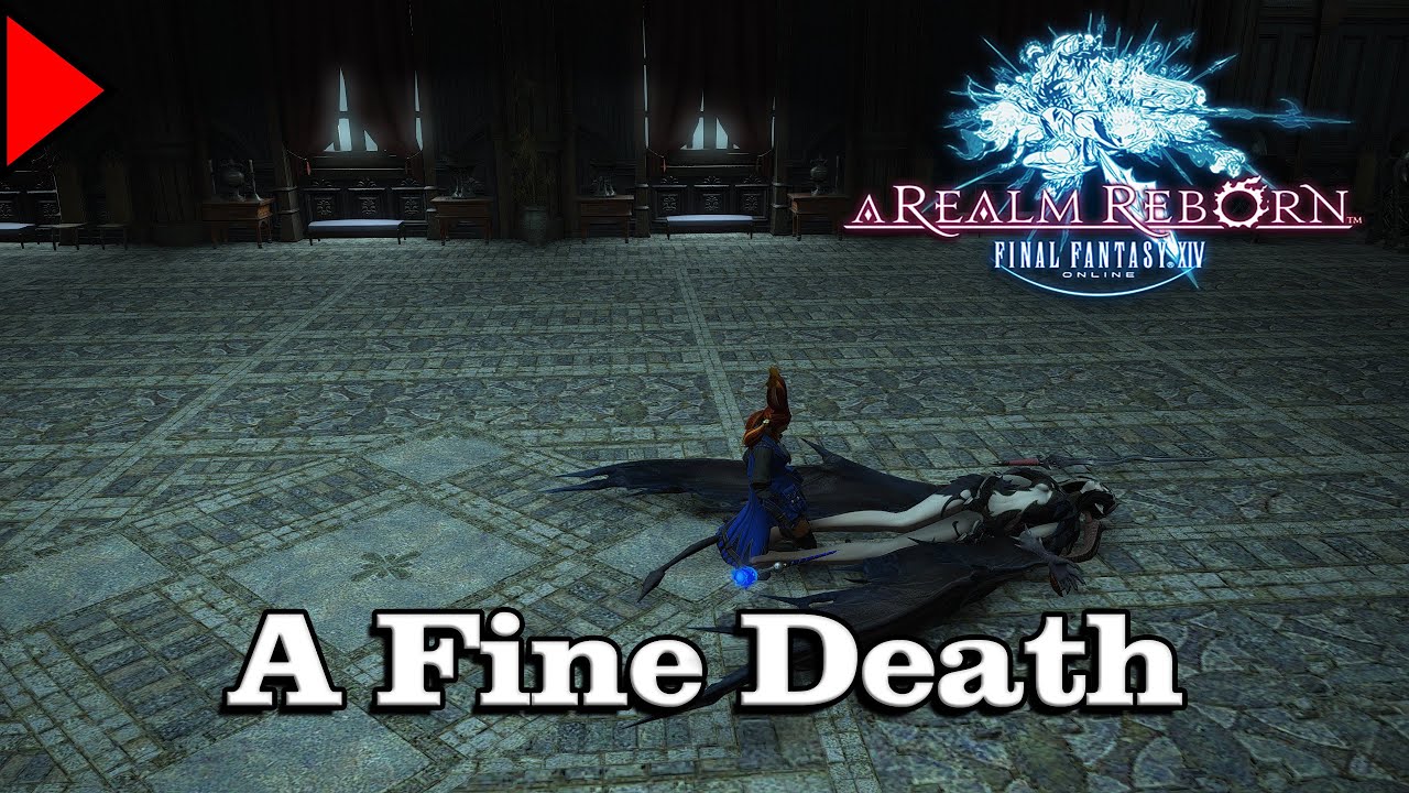 🎼 A Fine Death (𝐄𝐱𝐭𝐞𝐧𝐝𝐞𝐝) 🎼 - Final Fantasy XIV