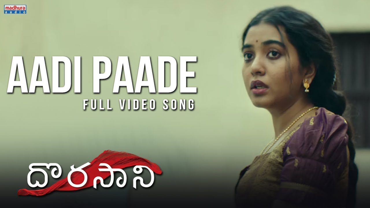 Aadi Paade Full Video Song | Dorasaani Movie | Anand | Shivathmika | KVR Mahendra