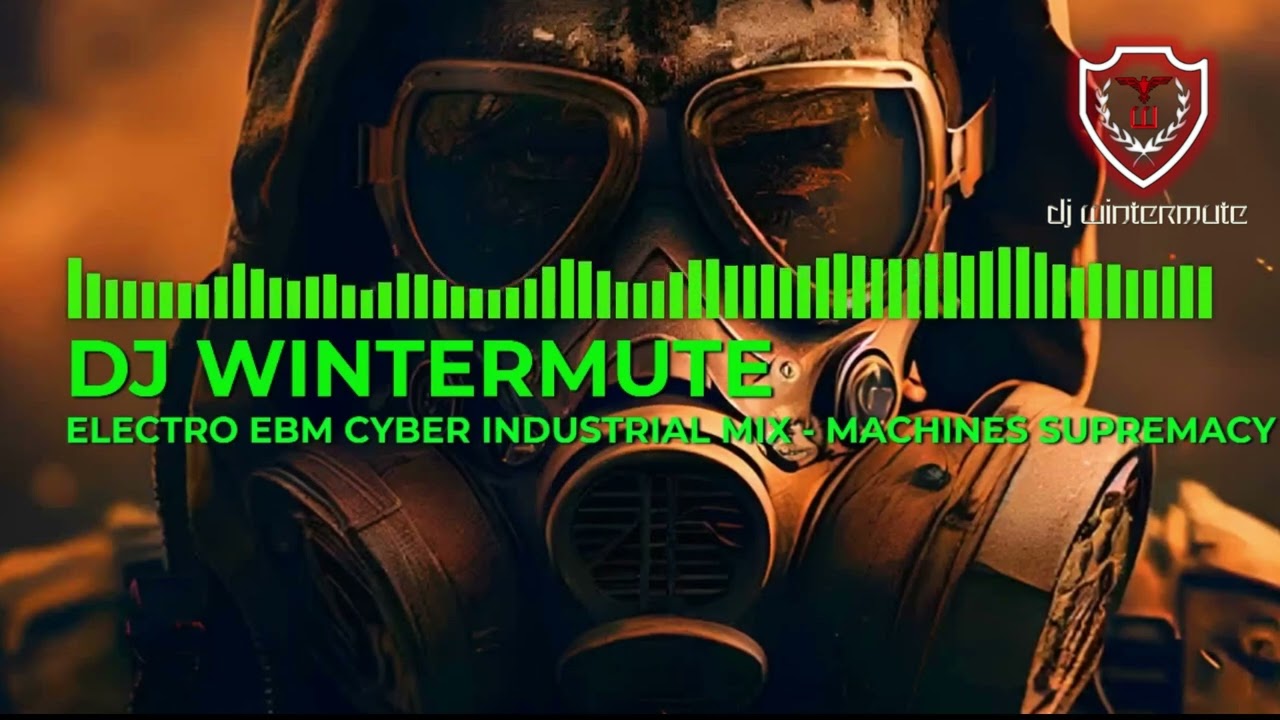 ELECTRO EBM CYBER INDUSTRIAL MIX  -  MACHINES SUPREMACY