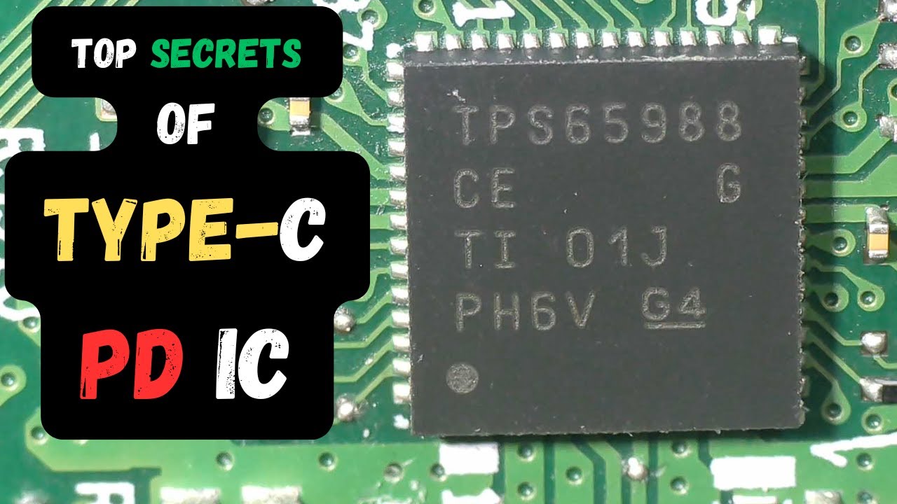 Top secrets of TYPE C TPS65988 PD IC | Pavithra Laptop Care