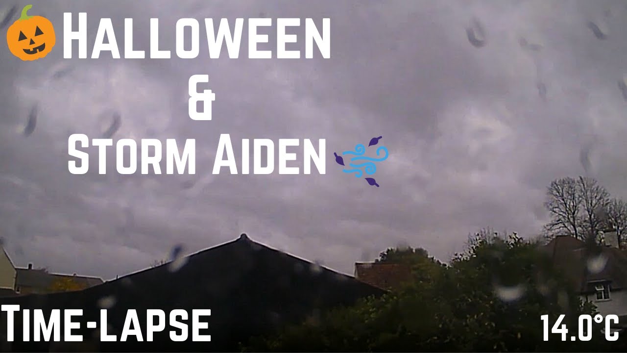 Halloween & Storm Aiden - 31st Oct - 1st Nov 2020 Time-lapse