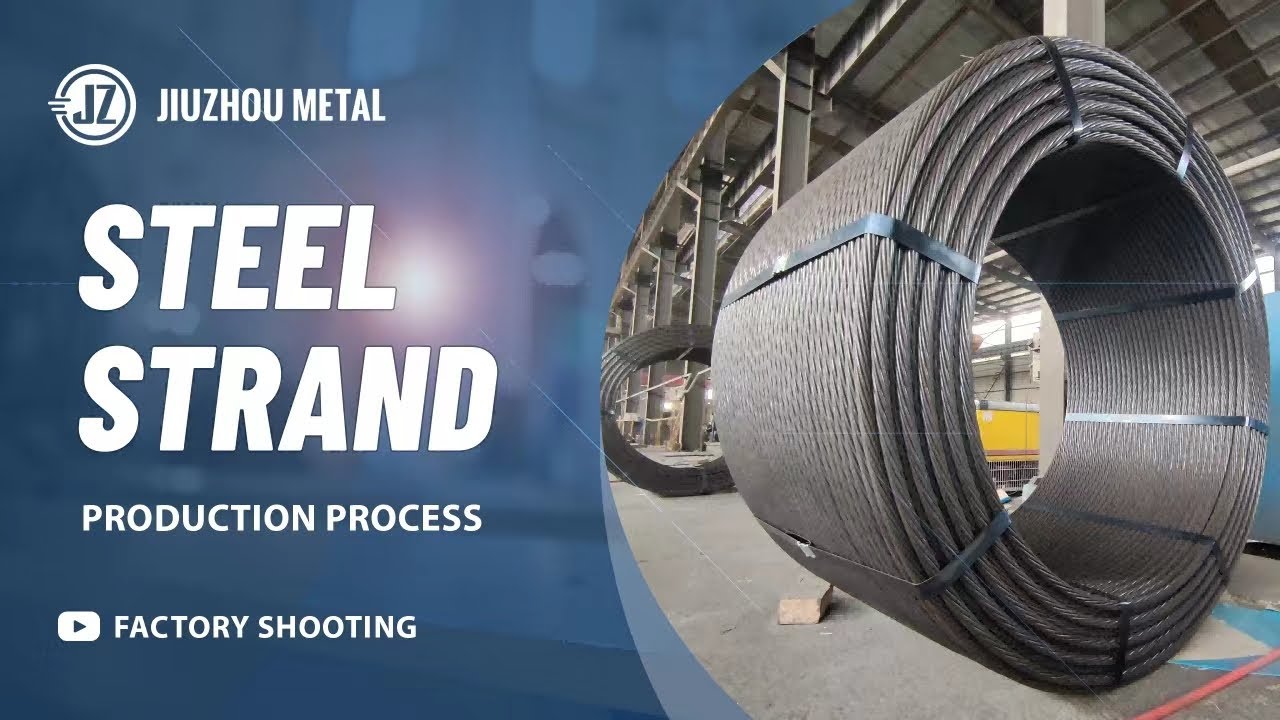 Steel Strand Production 丨Factory Tour