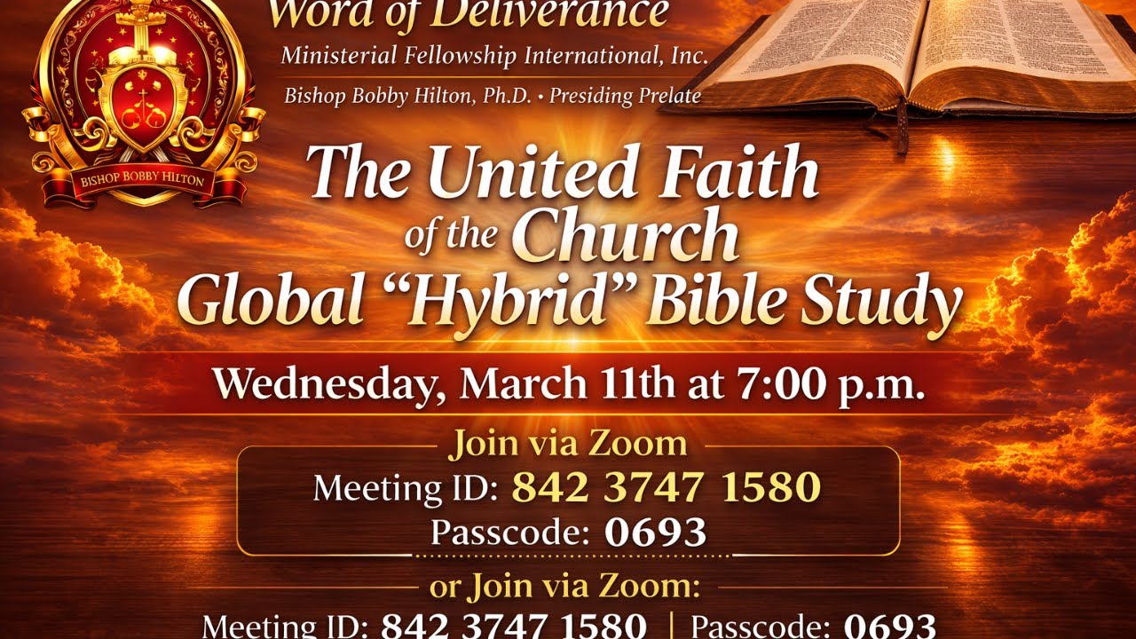 WODMFI Global Hybrid Bible Study | Bishop Bobby Hilton