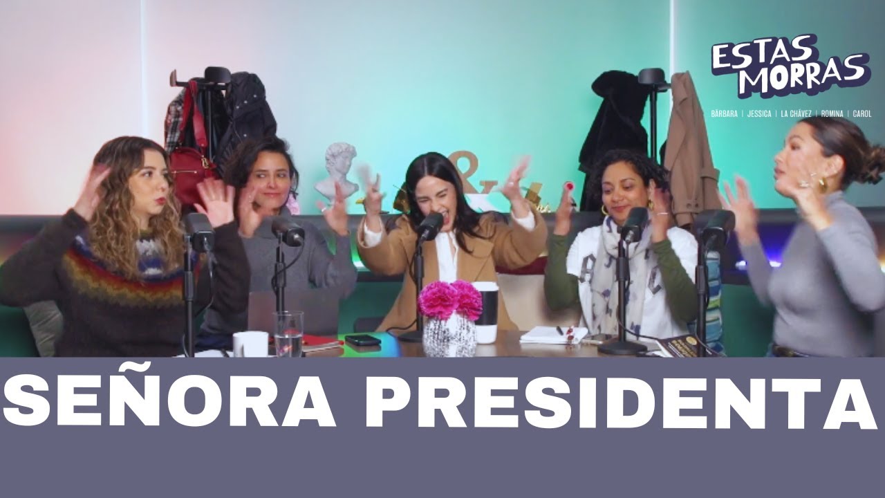 T3. 01. ¿Señora Presidenta?