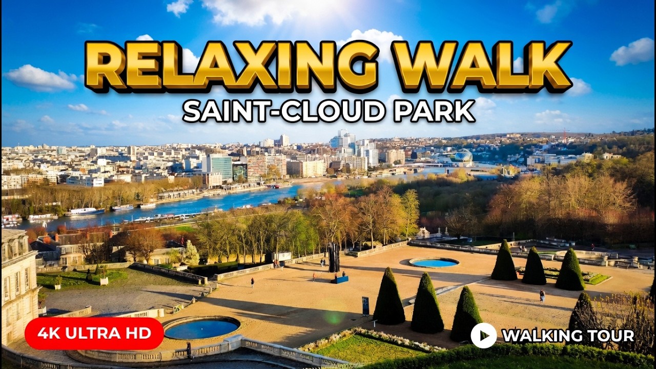 [4K] Saint-Cloud National Domain – 26 Min of Pure French Chic & Spring Light