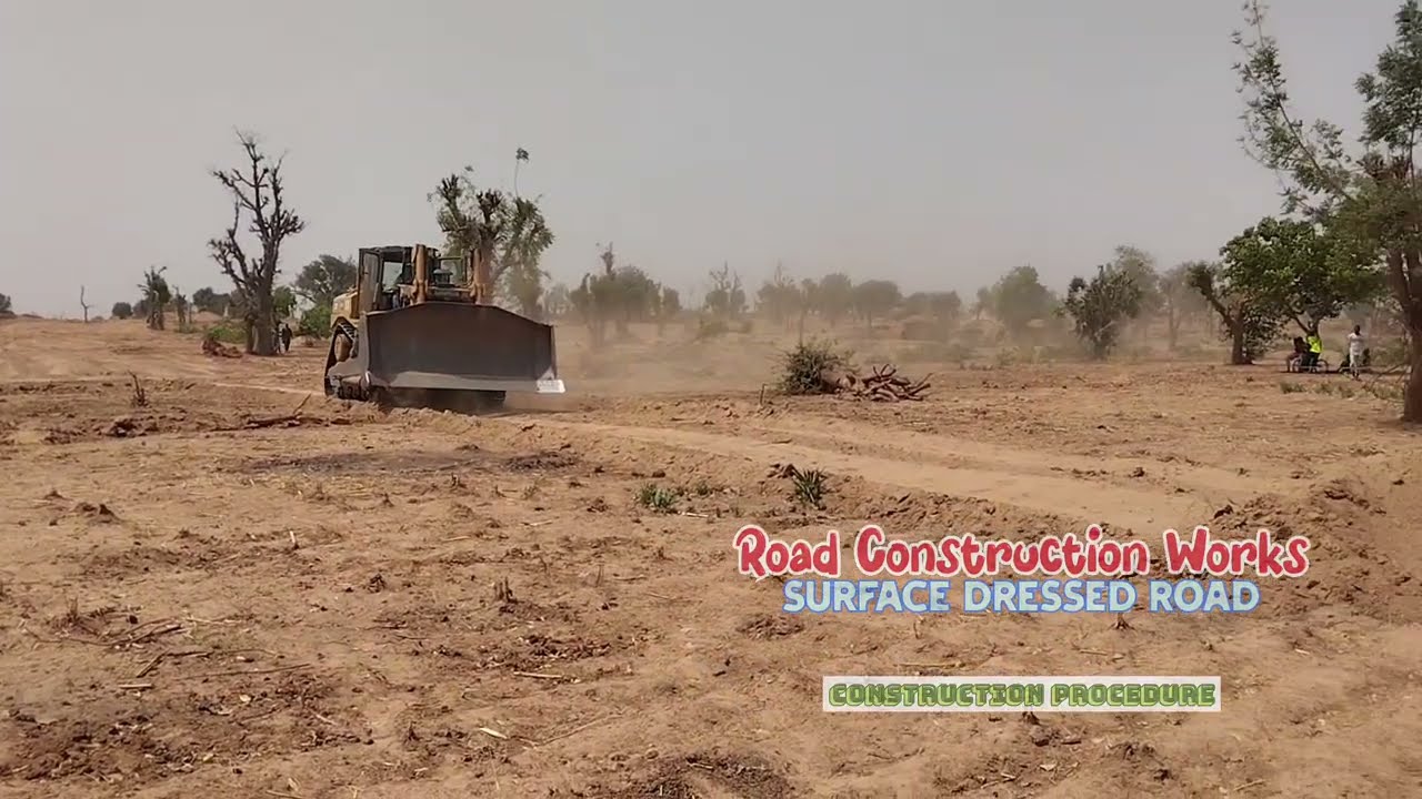 Road Construction Works | Earthworks & Surface Dressing Procedure