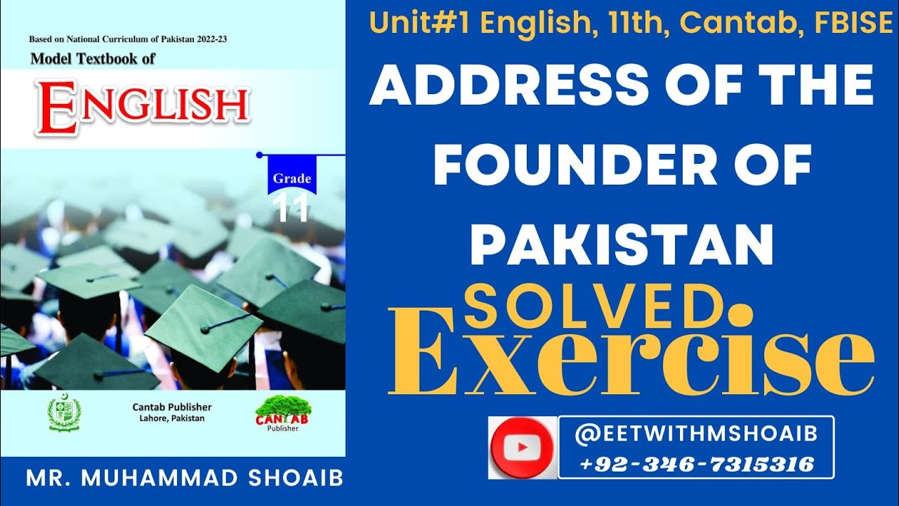 Unit 1 |Address of the Founder of Pakistan | Exercise | | 11th | #FBISE NBF # #Cantab #english