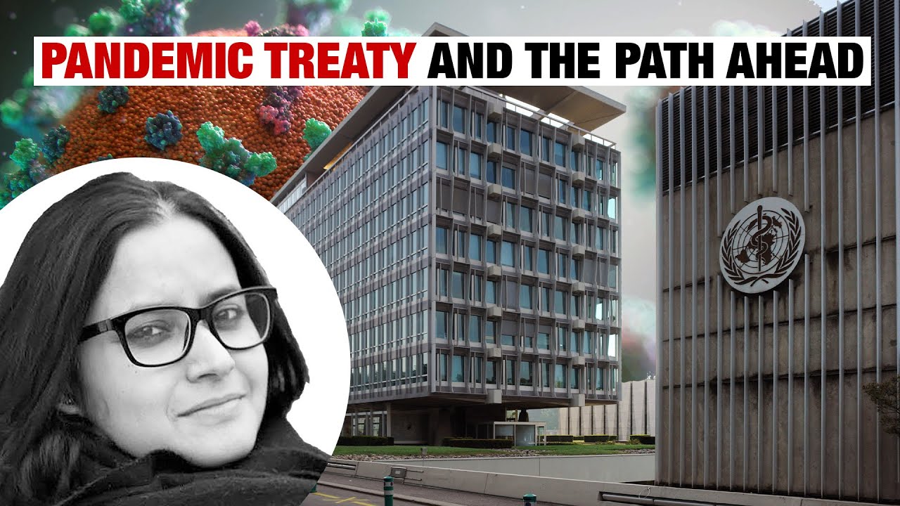 What to expect from the WHO's pandemic treaty