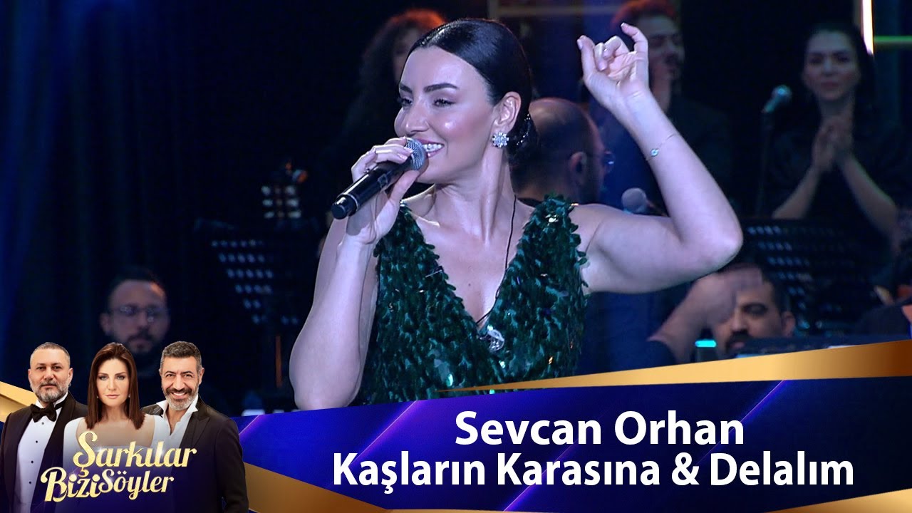 Sevcan Orhan - KAŞLARIN KARASINA & DELALIM