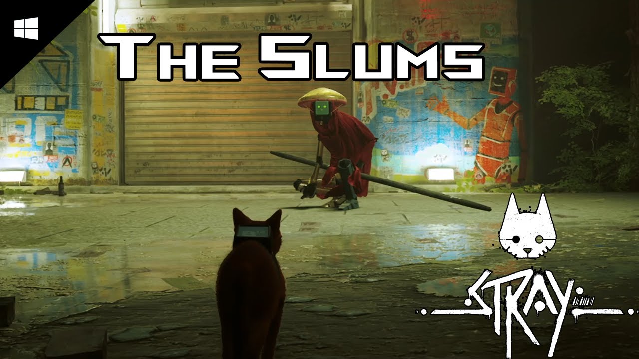 Stray - #4 The Slums | All Memories  Walkthrough & Gameplay