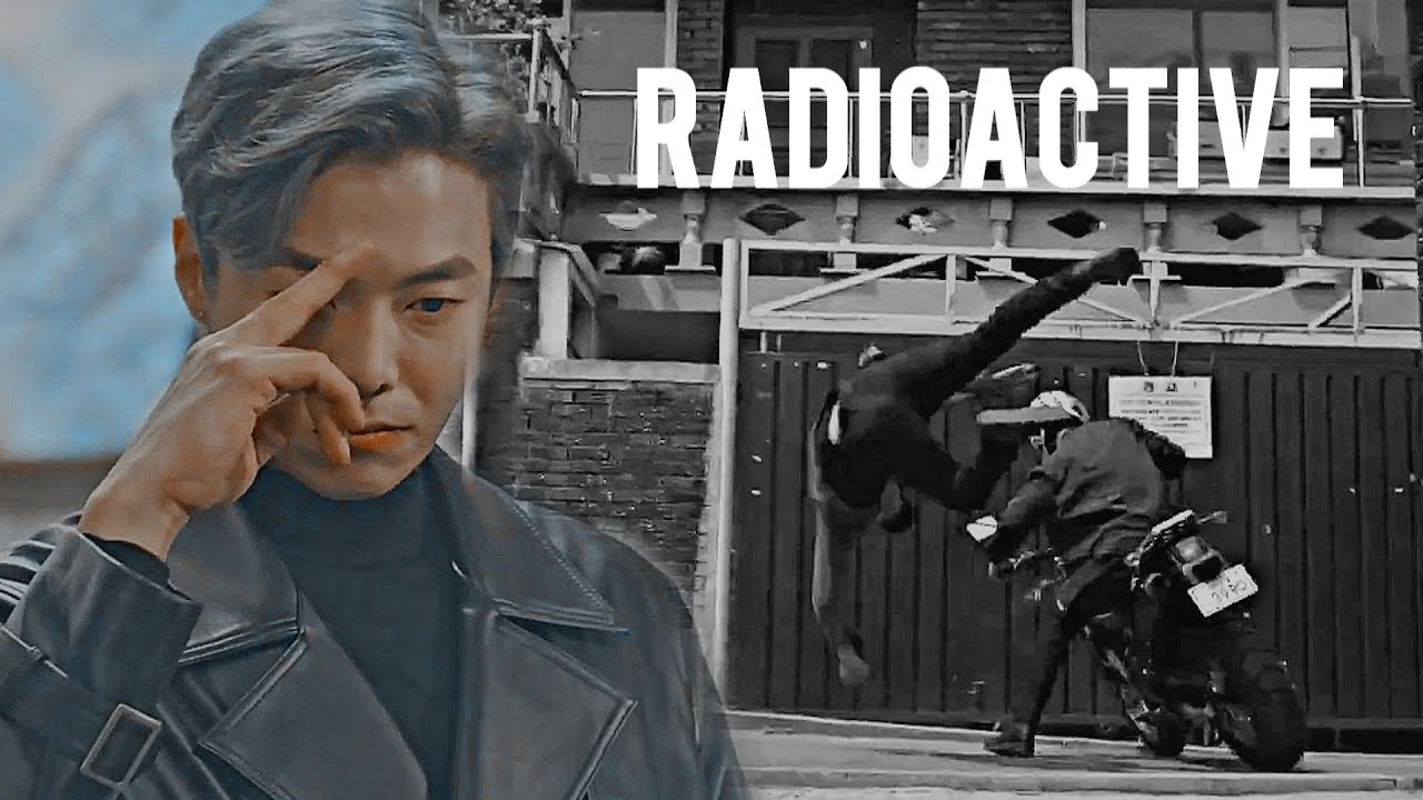 Kdrama Multimale || Badass Characters || Radioactive (YPIV)