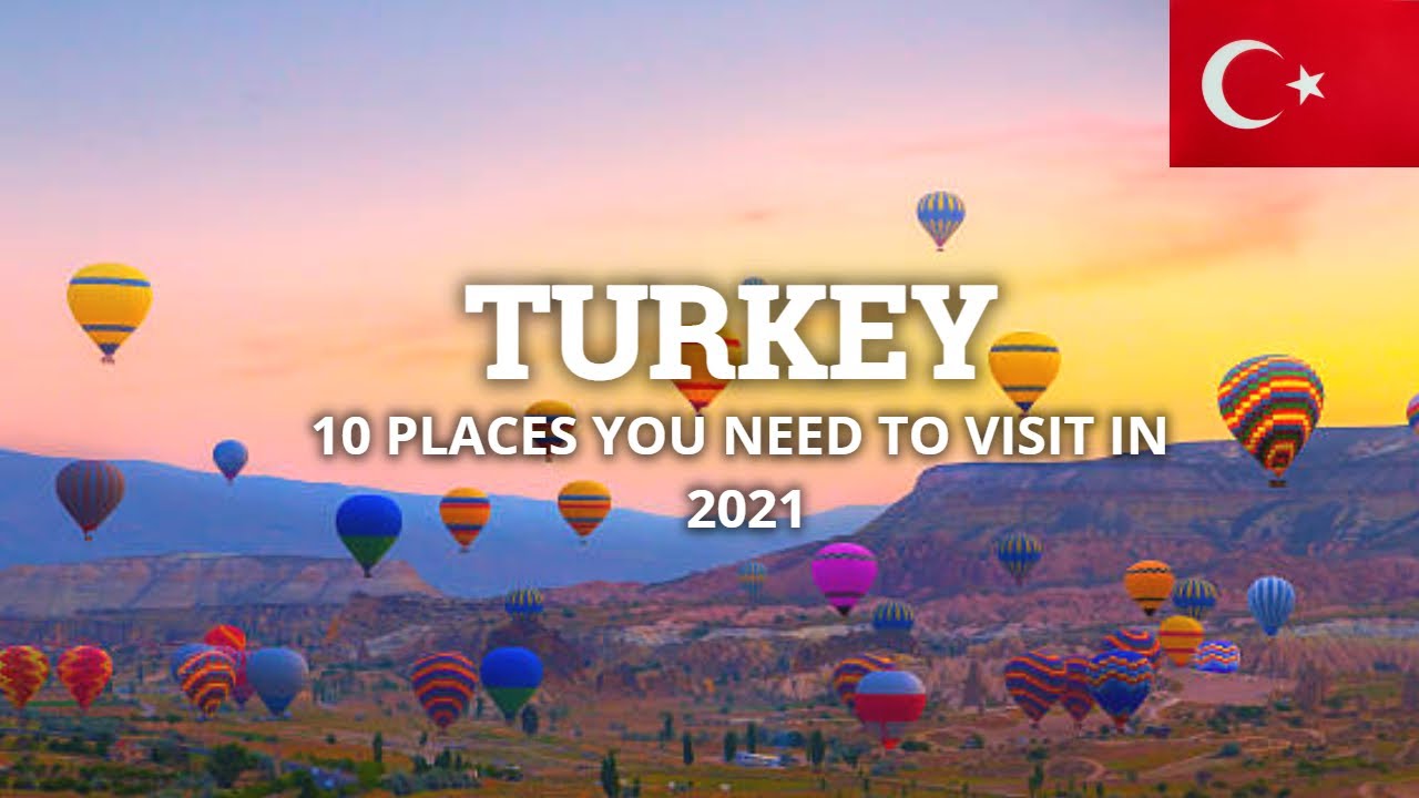 TOP 10 IRRESISTIBLE PLACES TO VISIT IN TURKEY 2021 #Travel #ISTANBUL #CAPPADOCIA #TRAVELTOURTAM