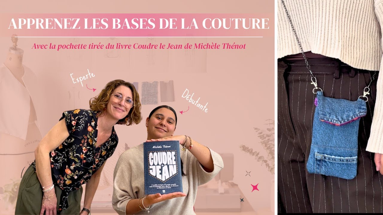 Astuces & conseils couture débutant : Iliann crée sa première pochette en jean