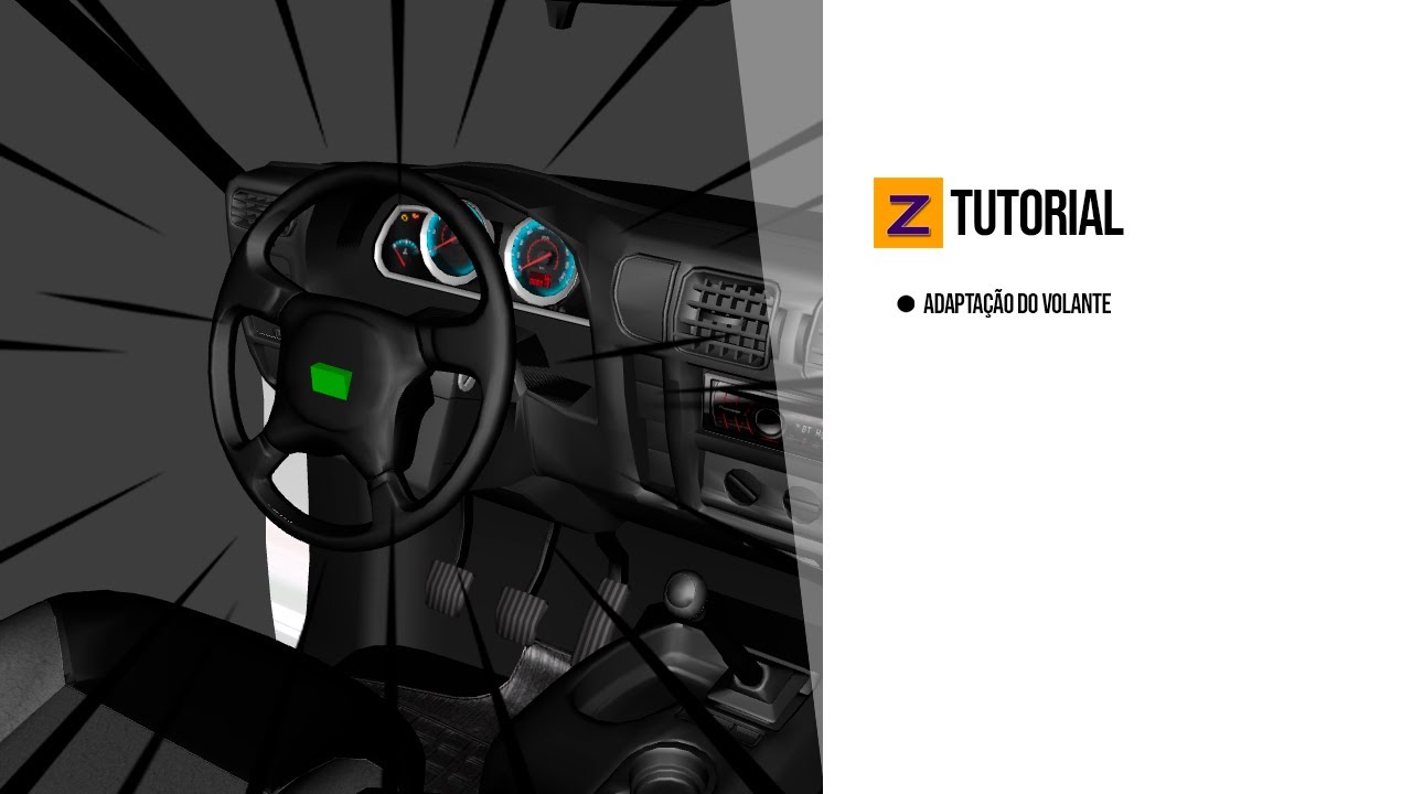 ZMODELER : COMO ADAPTAR O VOLANTE DO CARRO