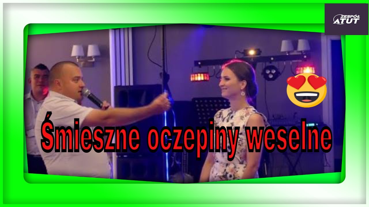 Śmieszna Zabawa Oczepinowa 2020  - (wesela oczepiny) Zespół muzyczny Atut