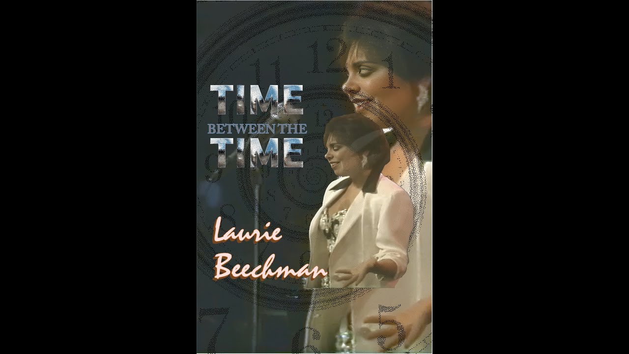 Laurie Beechman - Time Between The Time Live at Rainbow and Stars 1993