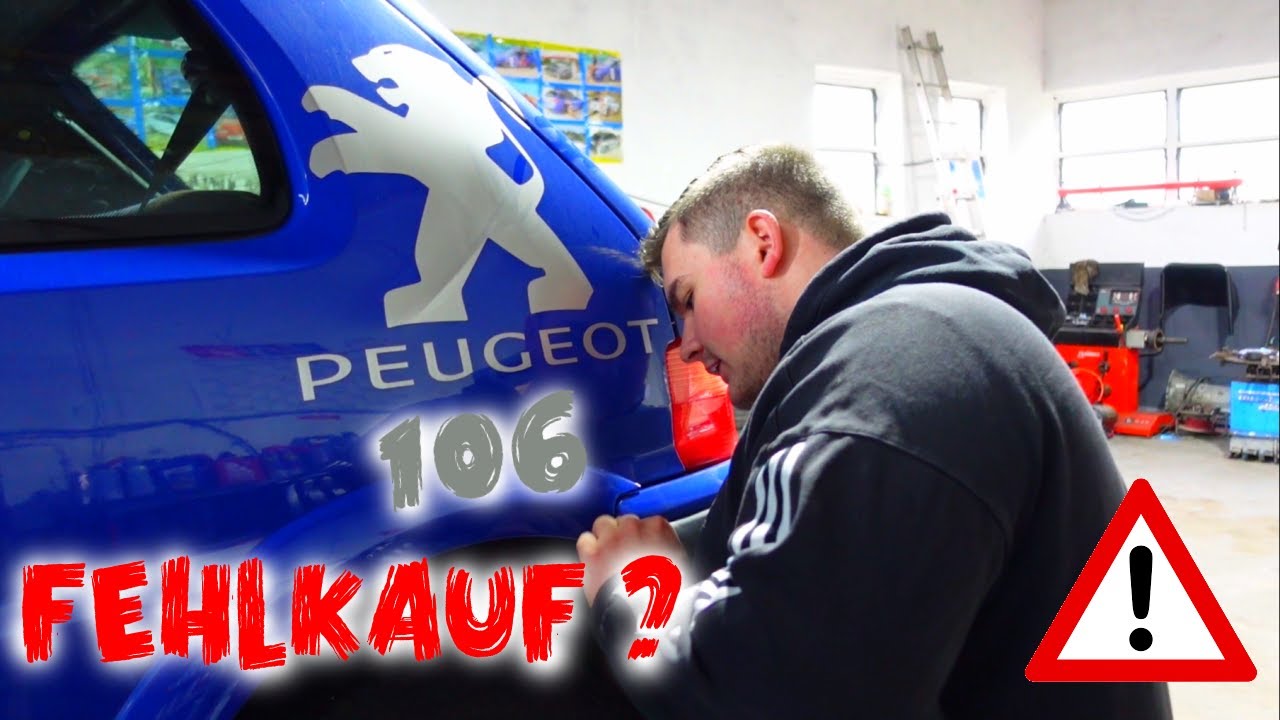 WIE SCHLIMM STEHT ES WIRKLICH UM DEN PEUGEOT 106 // ODER WAHR ES EIN FEHLKAUF ?