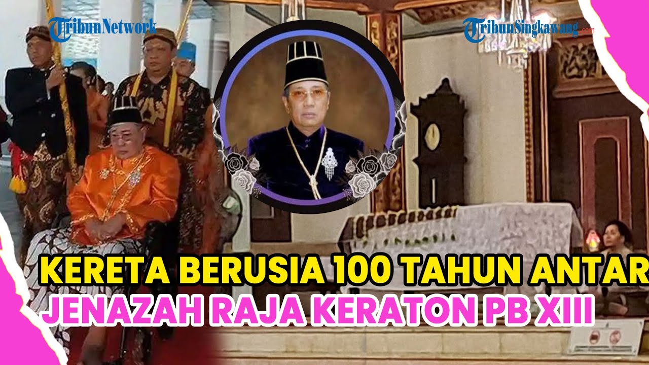 KERETA BERUSIA 100 TAHUN ANTAR JENAZAH RAJA KERATON SOLO SINUHUN PAKUBUWONO XIII, DIMAKAM DI IMOGIRI