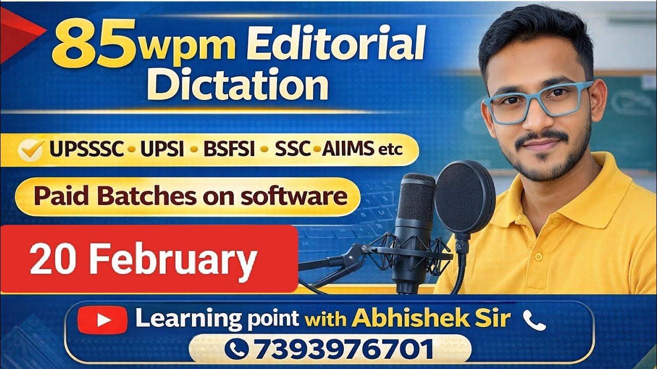 85wpm Hindi Dictation/ Hindi Dictation/ 85wpm/ UPSSSC Steno Dictation 85wpm/ Editorial 85wpm 20 Feb