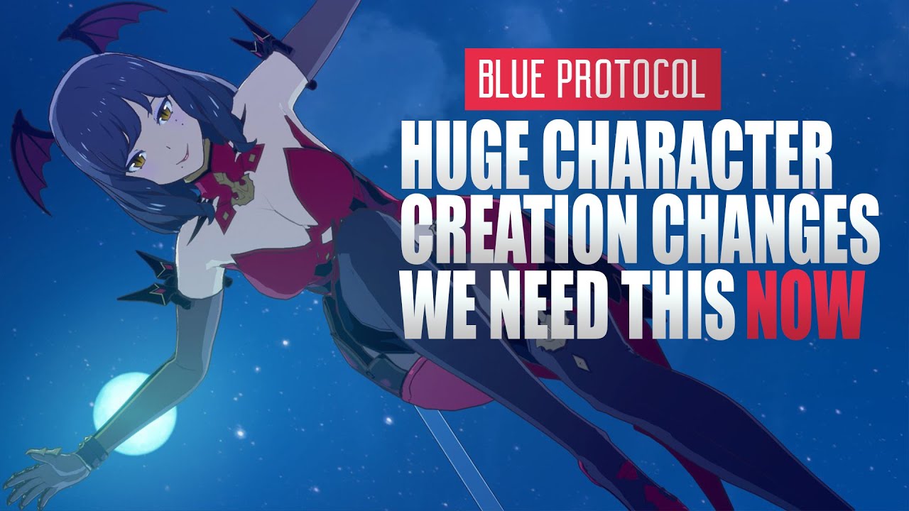 The New BLUE PROTOCOL Character Creation Options Are Awesome!