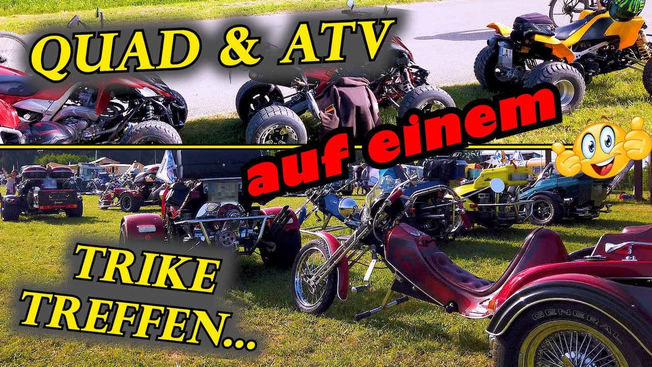 Quad & ATV beim TRIKE Treffen in Nandlstadt Bayern 🚜😋🏁😅