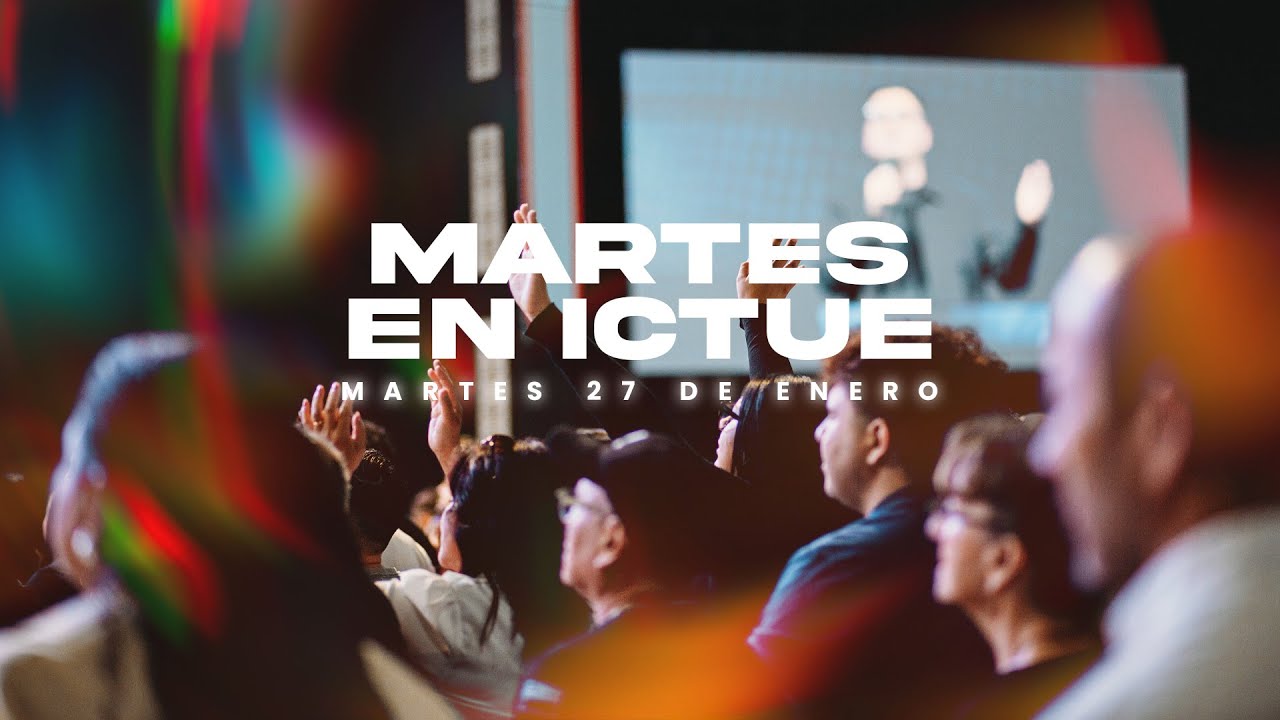 EN VIVO 🔴 Bienvenidos a ICTUE | Martes 27 de Enero 2026