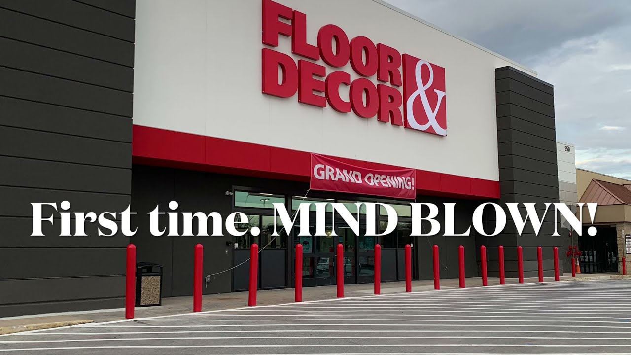Floor & Decor first visit! MIND BLOWN!!!