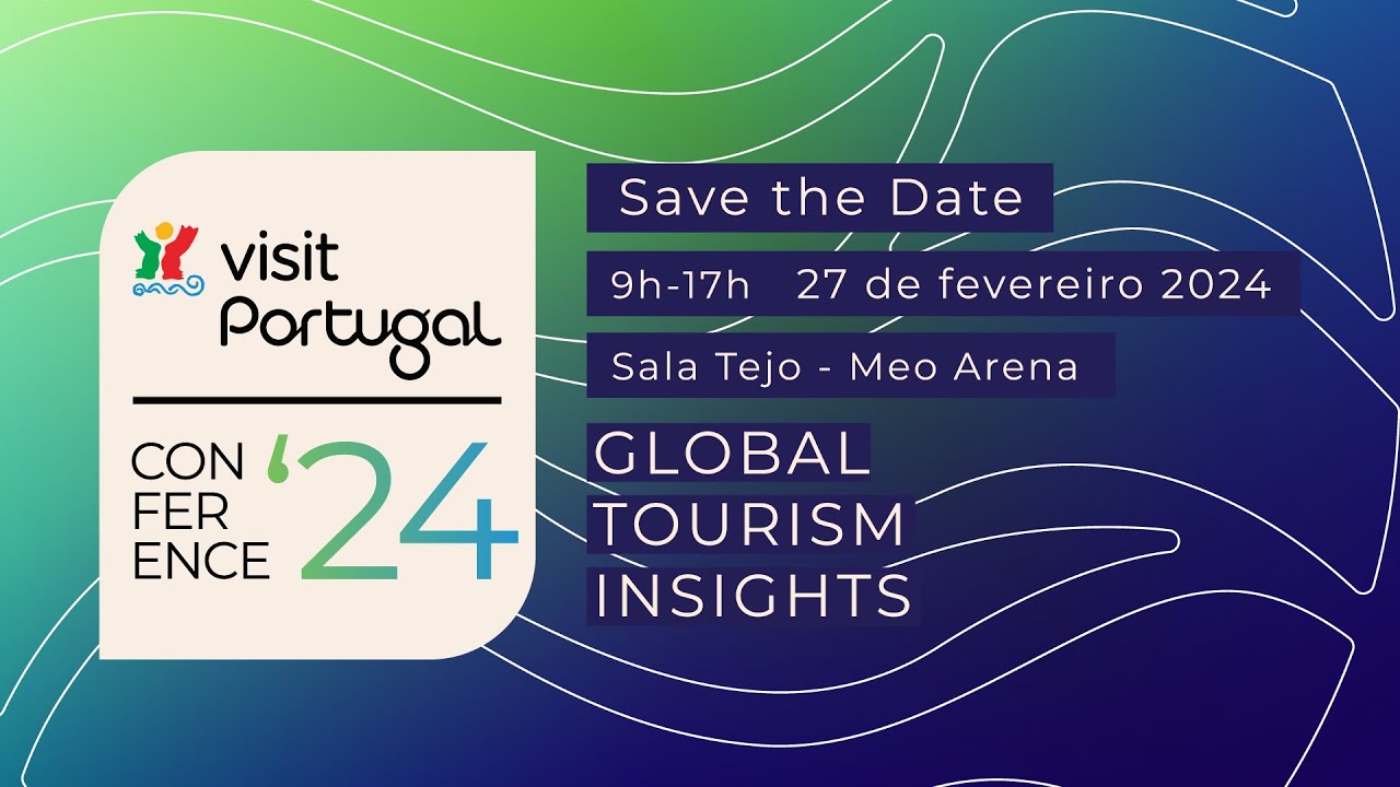 Visit Portugal Conference | 27 fev 2024 - tarde