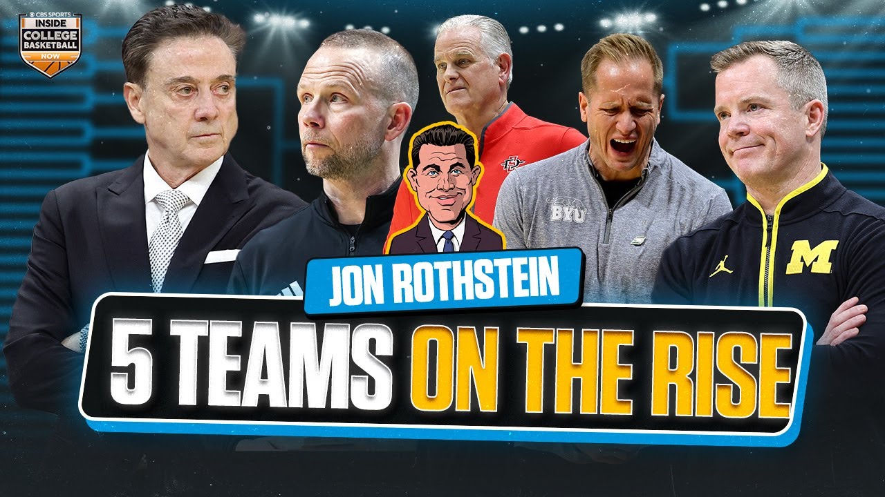 5 teams ON THE RISE in 2025 - 2026 | College Basketball