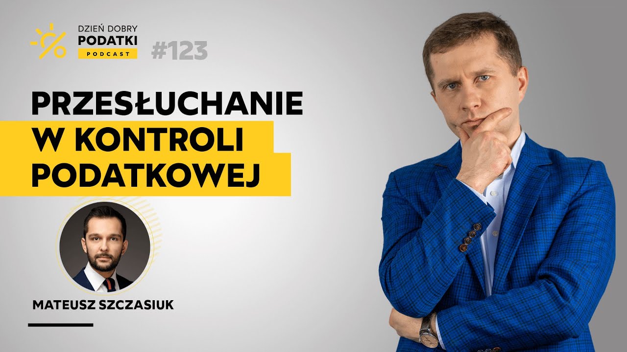 Przesłuchanie w kontroli podatkowej
