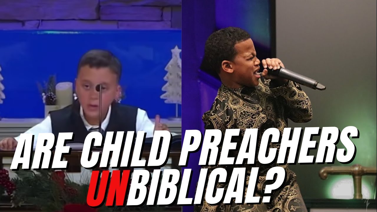 Is It Okay To Listen To Child Preachers?