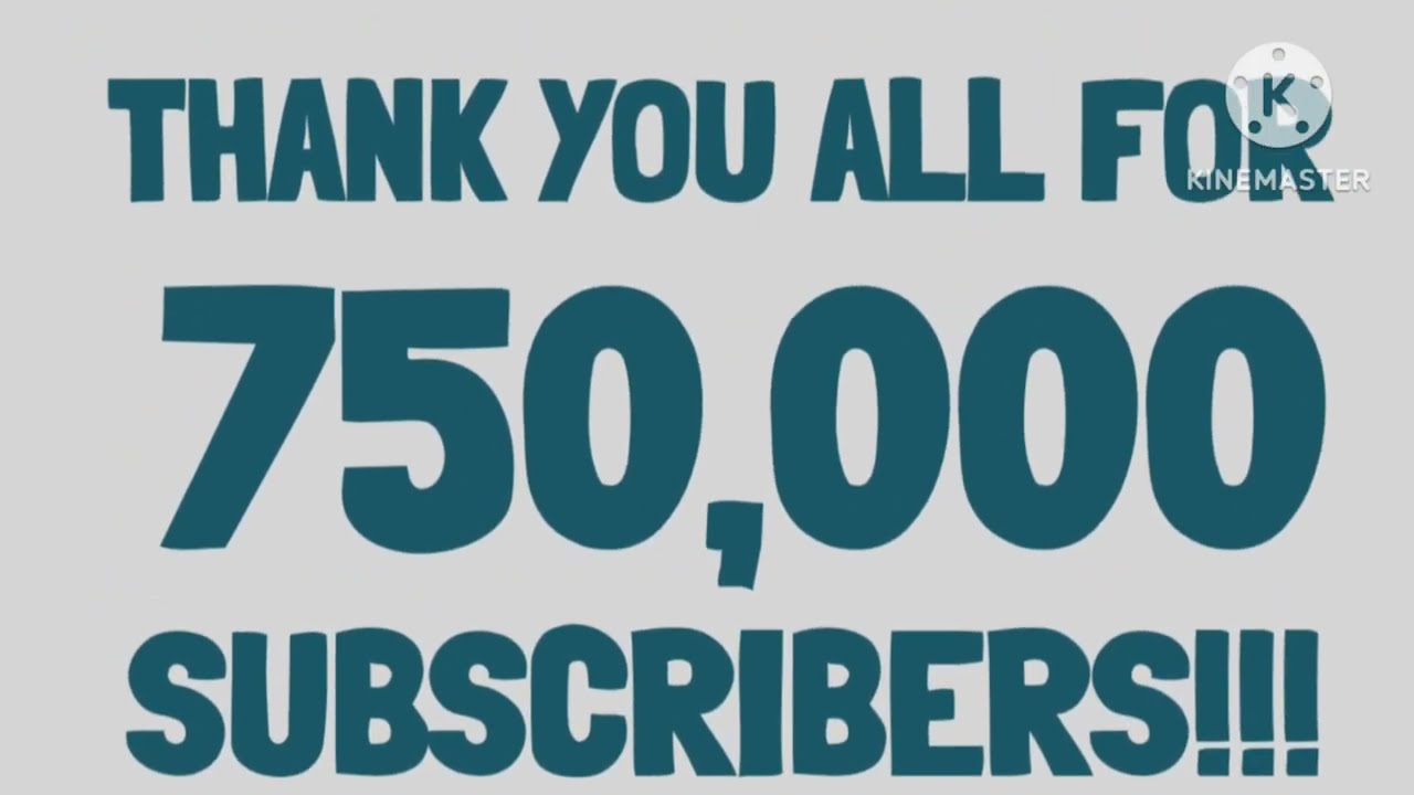 750,000 Subscribers Countdown