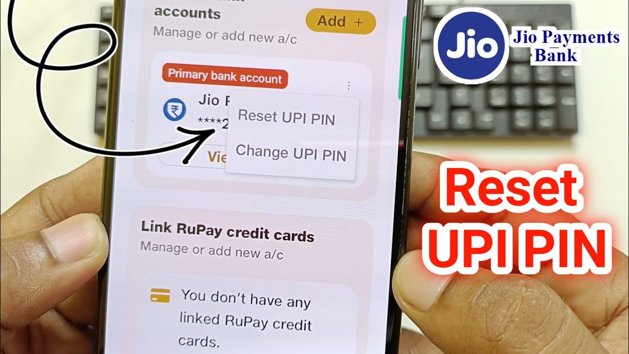 jio upi pin reset , jio bank upi pin forgot , jio bank upi pin reset