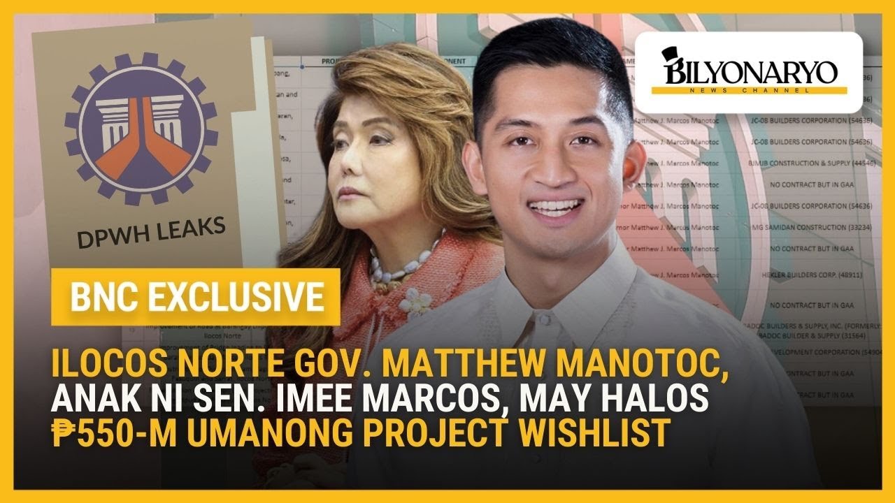 Ex-Ilocos Norte Gov. Manotoc, anak ni Sen. Imee Marcos, may halos ₱550-M umanong project wishlist