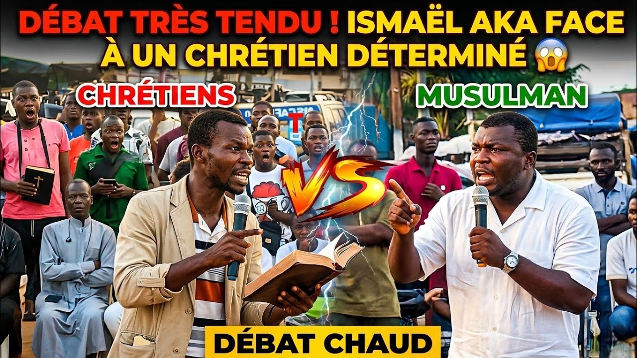 🚨 D&Eacute;BAT ULTRA TENDU : ISMAEL AKA FACE &Agrave; UN CHR&Eacute;TIEN TR&Egrave;S S&Ucirc;R DE LUI 😳