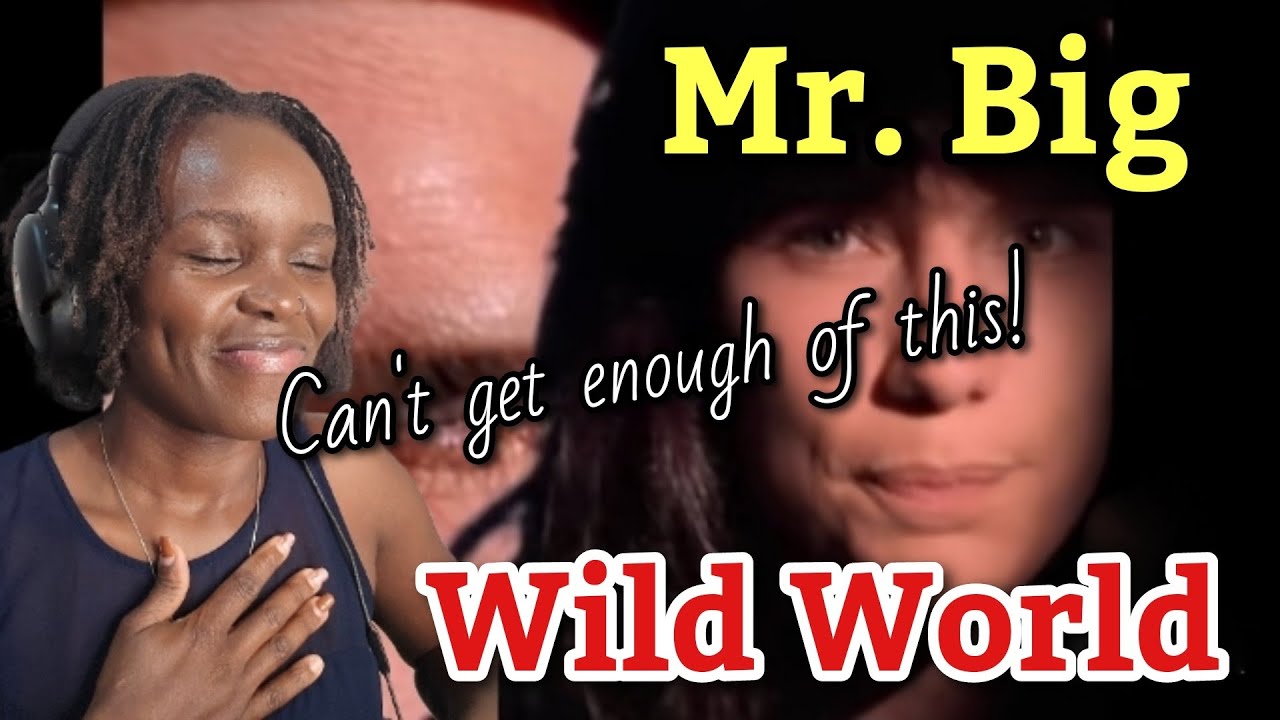 АФРИКАНСКАЯ ДЕВУШКА ВПЕРВЫЕ СЛЫШИТ «Мистер Биг» — обложка Wild World