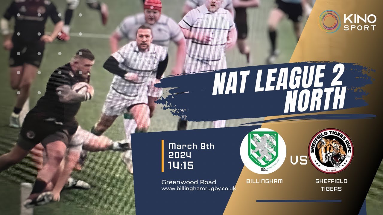 KinoSport Rugby - Billingham Vs Sheffield Tigers