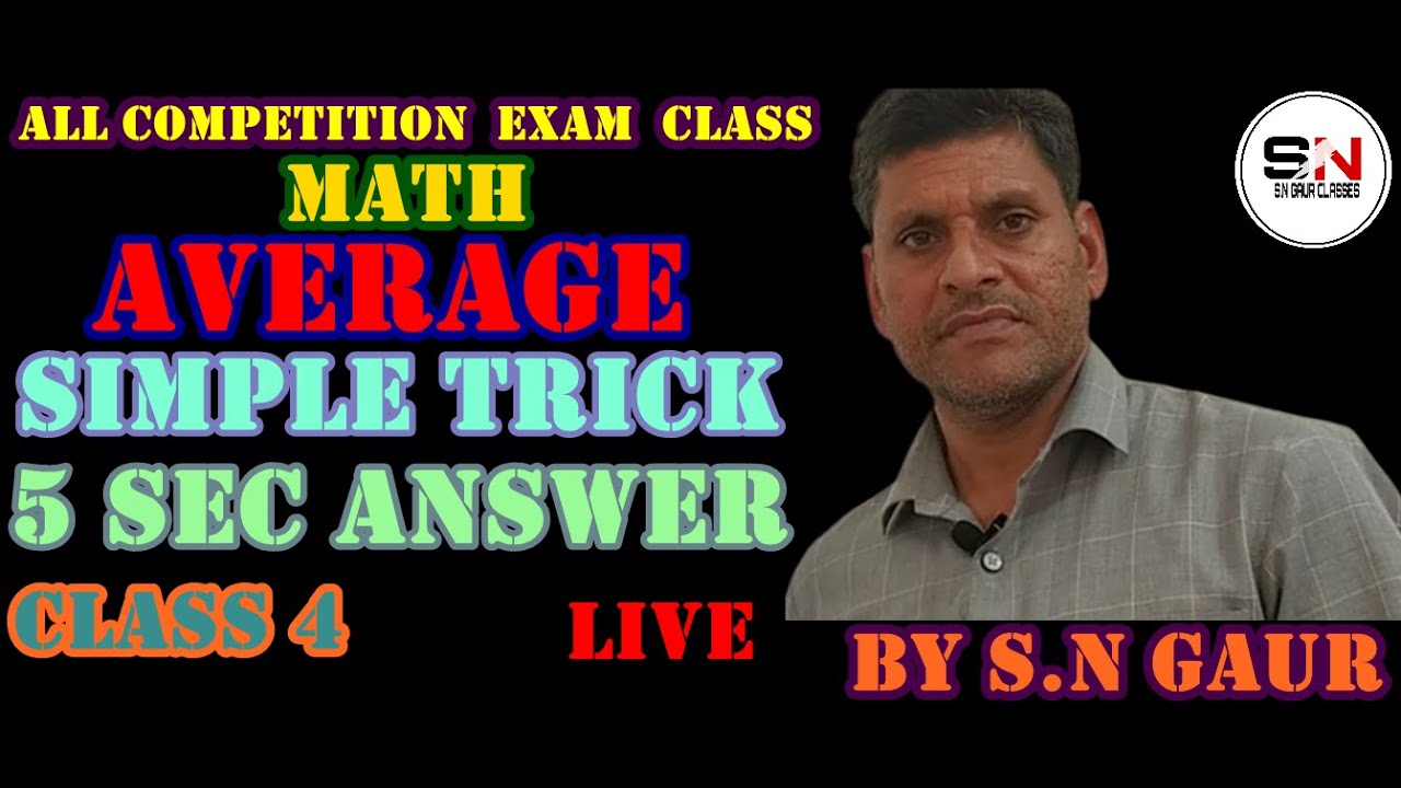 All competition exam class  average class speacial class BY S.N GAUR