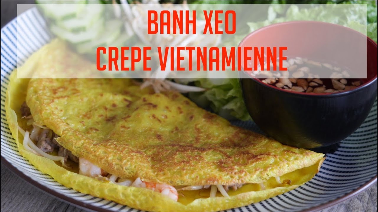 RÉALISER DES BANH XEO CROUSTILLANTS ET GOURMANDS - Crêpes vietnamiennes au curcuma