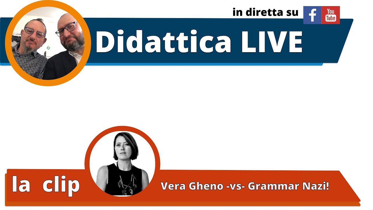 DL la clip | Vera Gheno contro i grammar Nazi