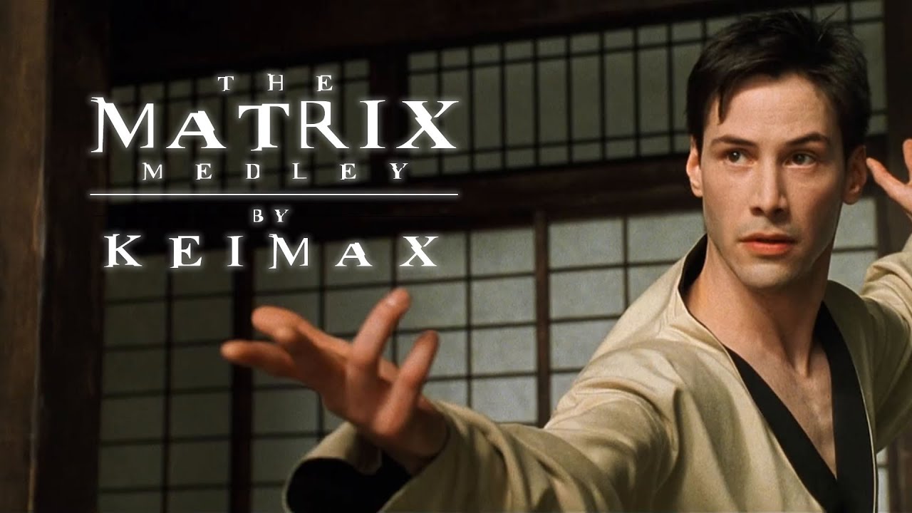 The Matrix Medley (by Keimax)