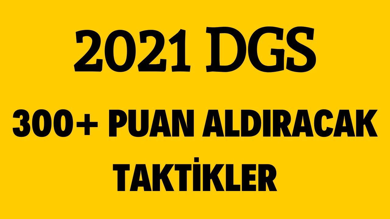 DGS DE 300+ PUAN ALDIRAN TAKTİKLER