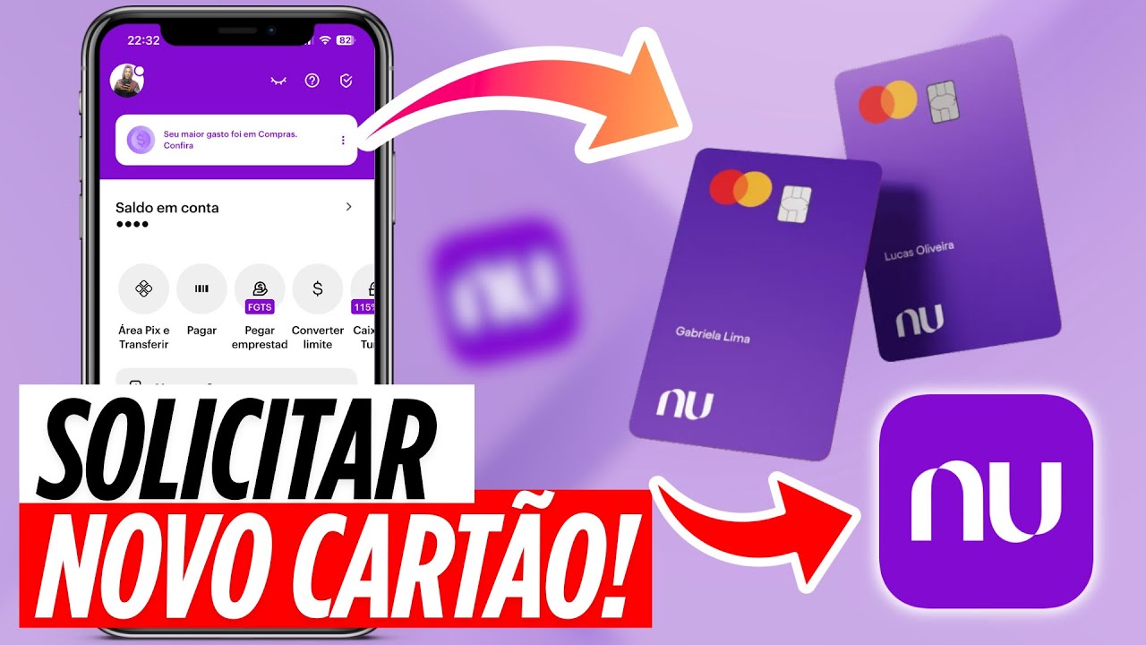 Como solicitar um novo cart&atilde;o no Nubank!